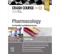 Crash Course Pharmacology: For the Mla and Medical Exams