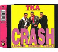 Crash (Have Some Fun, 3 Versions, 1990, Feat. Michelle Visage) [Import]