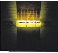 1020 - Crash in My Head [Import]