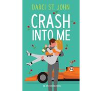 Crash Into Me