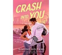 Crash into You - Simone Soltani - Berkley - ebook (ePub) - Livre