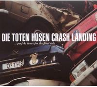 Toten Hosen,die - Crash Landing [Import]