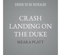 Crash Landing on the Duke (The Silver Dukes)