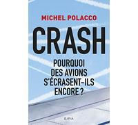 Crash: Pourquoi des avions s'écrasent-ils encore ?
