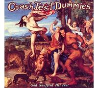 Crash Test Dummies - God Shuffled His Feet [Lyric-Booklet incl.]