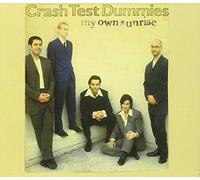 Crash Test Dummies – My Own Sunrise – Import – Arista