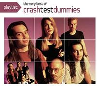 Crash Test Dummies - Playlist-Very Best of [Import]