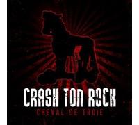 Crash Ton Rock - Cheval de Troie [Import]