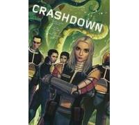 Crashdown Vol. 1 1st Edition