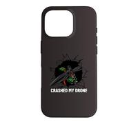 Crashed My Drone FPV Pilot Quadcopter Racing Coque pour iPhone 16 Pro