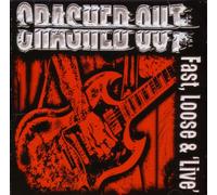 Crashed Out - Fast Loose N Live