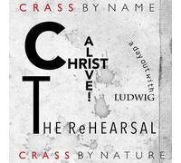 Crass - Christ Alive - The Rehearsal [Vinyl Lp]