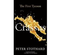 Crassus: The First Tycoon