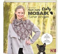 CraSy Mosaik – Encore plus de châles à tricoter : nouvelles formes et nouveaux motifs