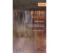 Cratère Kráter Édition bilingue - Clara Janes - L'harmattan - broché - Poésie
