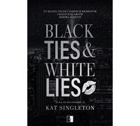 Cravates noires et mensonges blancs. Black Tie Billionaires. Volume 1
