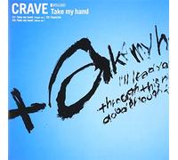 Crave - Take My Hand
