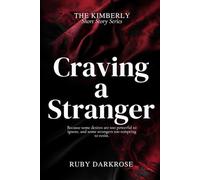 Craving a Stranger