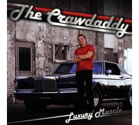 Crawdaddy - Luxury Muscle