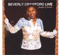 CRAWFORD, BEVERLY - Live Family & Friends