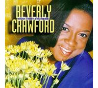 Beverly Crawford – Now That I'm Here
