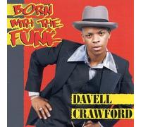 Crawford, Davell - Born with The Funk