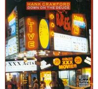 Crawford, Hank - Down on The Deuce [Import]