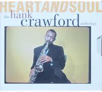 Crawford, Hank - Heart & Soul