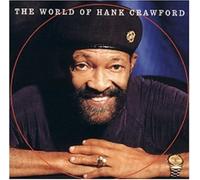 Crawford,Hank - The World of Hank Crawford