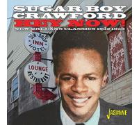James 'Sugar Boy' Crawford – Hey Now! New Orleans Classics 1953-1958 – CD – Import