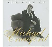 Crawford,Michael - Best of,The (17 Tracks) Aust Excl [Import]