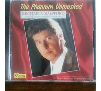 Crawford, Michael - Phantom Unmasked