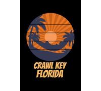 Crawl Key Florida for people who like beach vacations, surfing, sand ocean shores and sea sides: Beach design fitting for surfers and people who ... also be given as a Birthday or Christmas gift