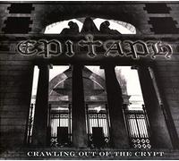Epitaph – Crawling Out of the Crypt – CD Digipak