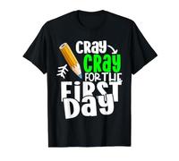 Cray Cray pour Le Premier Jour De L'élève D'école 1ère année T-Shirt Graphique avec Valeur
