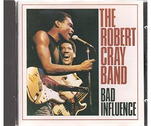 Cray, Robert -Band- - Bad Influence