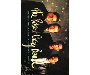 Cray, Robert - Don't Be Afraid of The Dark