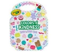 Crayola: My Colors Of Kindness Sticker And Activity Purse