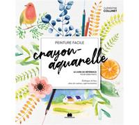Crayon-aquarelle - Le livre de référence pour débutants Techniques de base, choix des couleurs, expérimentations - Clémentine Collinet - Massin - broché - Guide