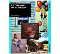 Crayon de couleur B POULIN (Auteur)