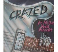 CRAZED - AN ALL OUT METAL ASSAULT - VARIOUS LP (VINYL ALBUM) US JCI 1985