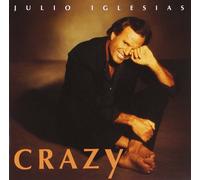 Julio Iglesias - Crazy
