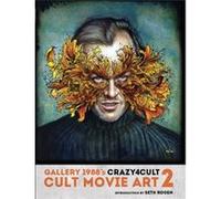 Crazy 4 Cult Cult Movie Art 2 by Gallery 1988 Inconnu (Auteur)