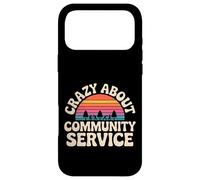 Crazy About Community Service Avocat Social - Coque pour iPhone 17 Pro Max