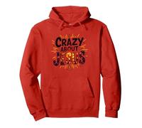 Crazy About Jesus I Love Jesus Expression de Foi vibrante Sweat à Capuche, Unisexe pour Adultes, Rouge, M