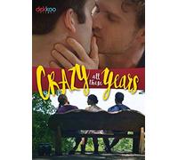 Crazy All These Years