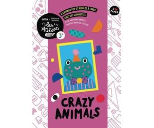Crazy animals - 8 animaux pop et rigolos à créer avec des gommettes - Les Ateliers OMY, Loisirs créatifs dès 3 ans