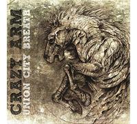Crazy Arm - Union Breath City