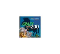 Crazy At The Zoo