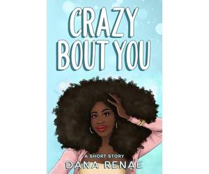 Crazy Bout You